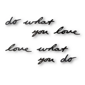 Adorno de Parede Frase Do What You Love Mantra Preto